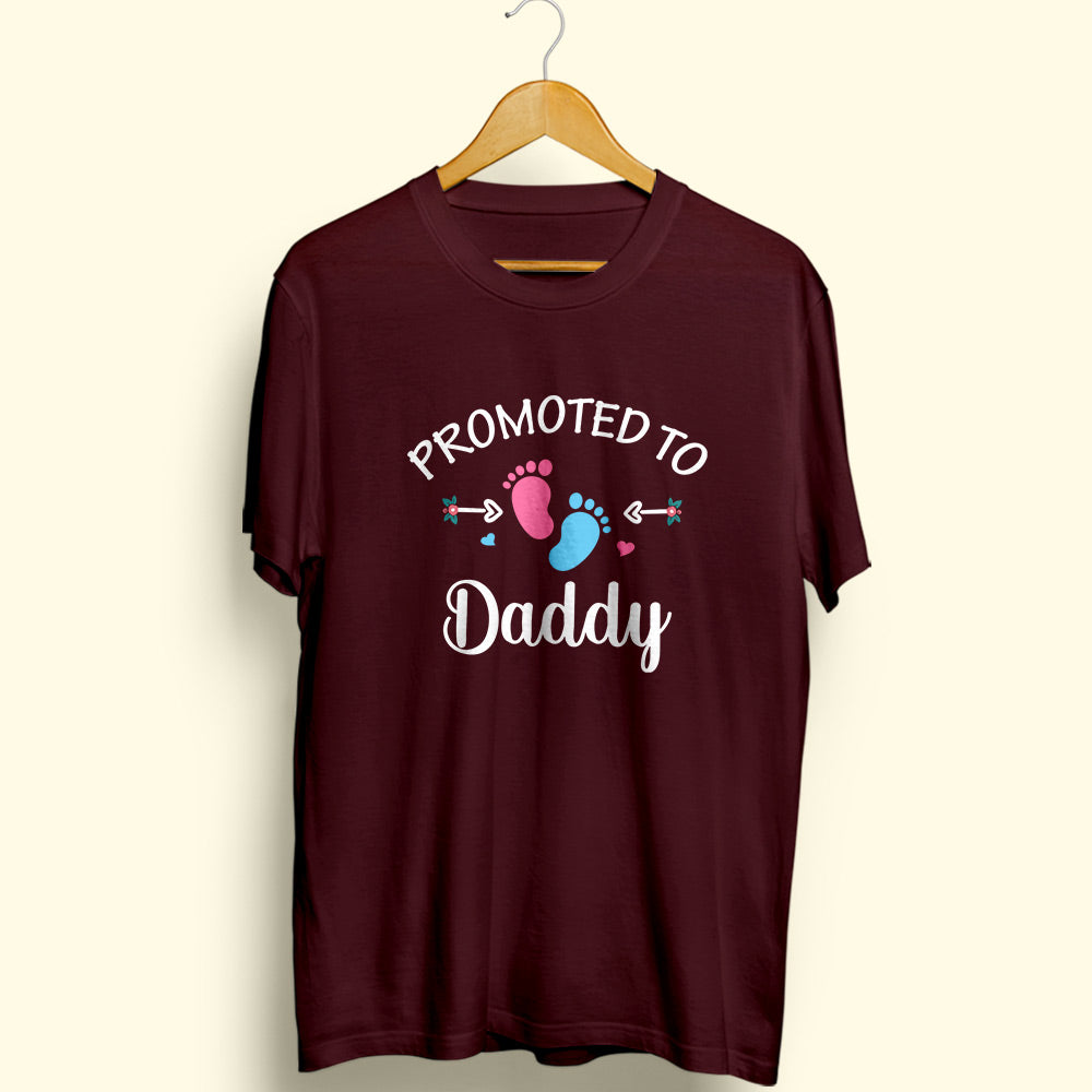 Promoted To Daddy Half Sleeve T-Shirt - Soul & Peace