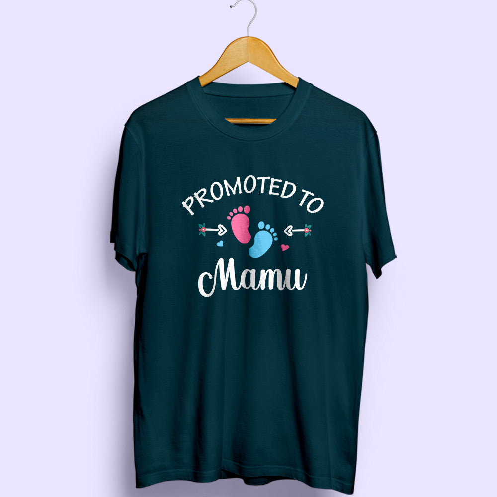 Promoted To Mamu Half Sleeve T-Shirt