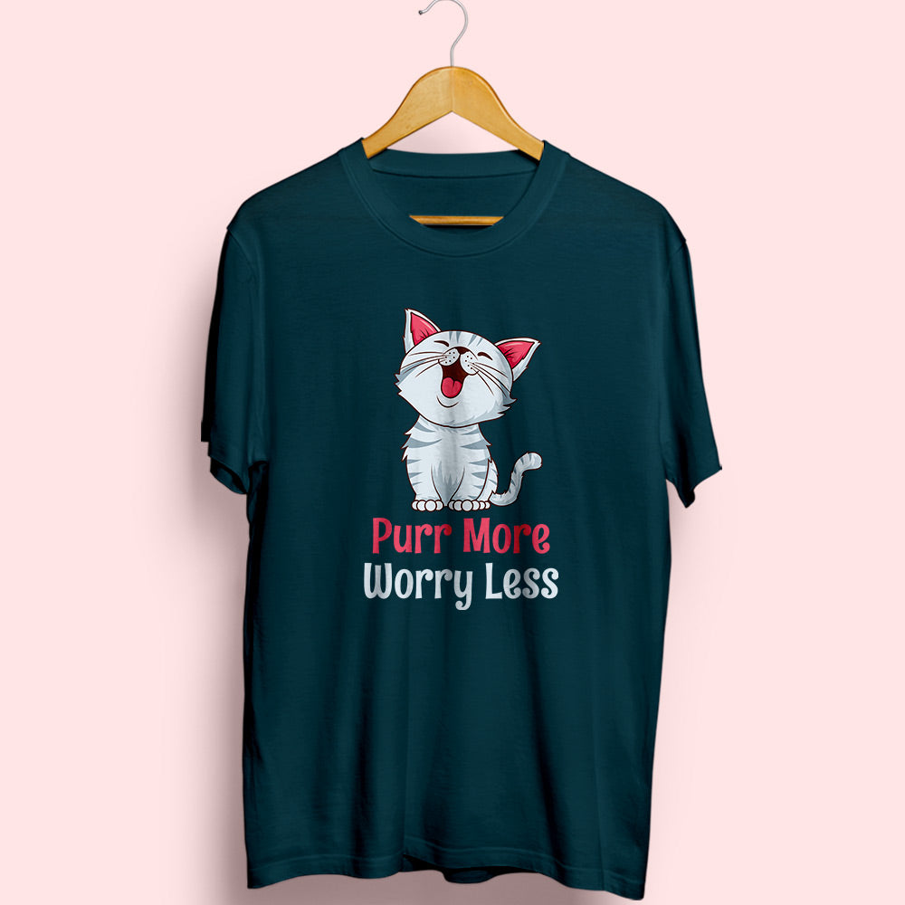 Purr More Worry Less Half Sleeve T-Shirt - Soul & Peace