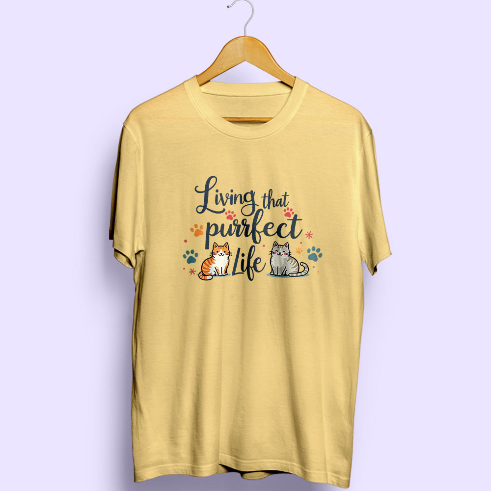 Purrfect Life Half Sleeve T-Shirt