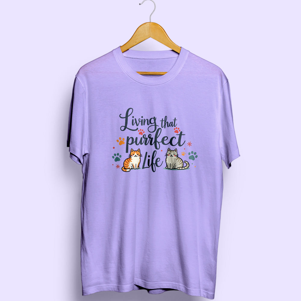 Purrfect Life Half Sleeve T-Shirt