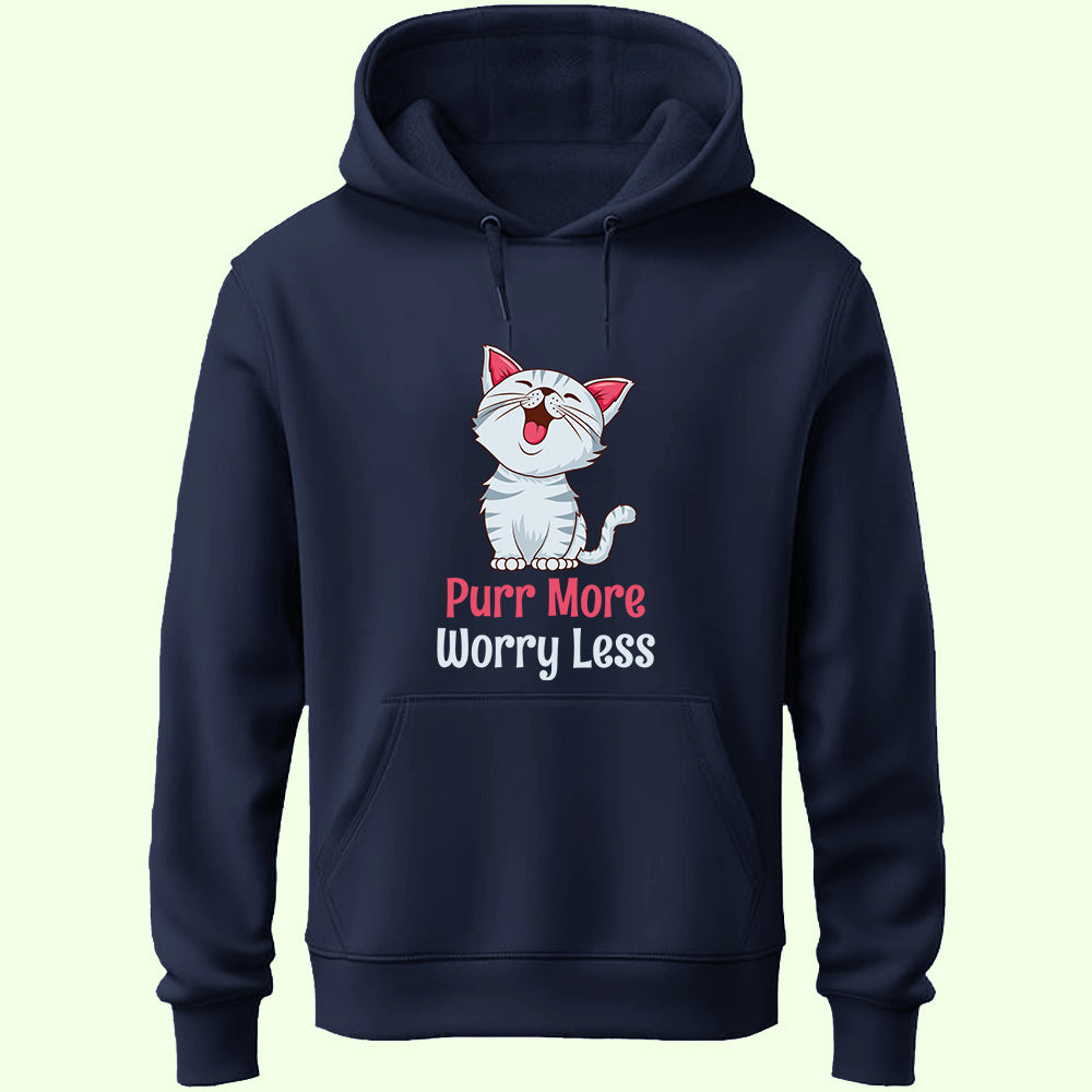 Purr More Worry Less Unisex Hoodie