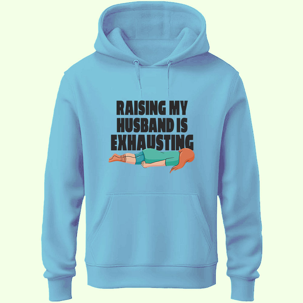 Raising My Husband Unisex Hoodie