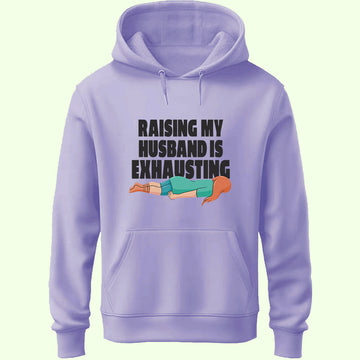 Raising My Husband Unisex Hoodie