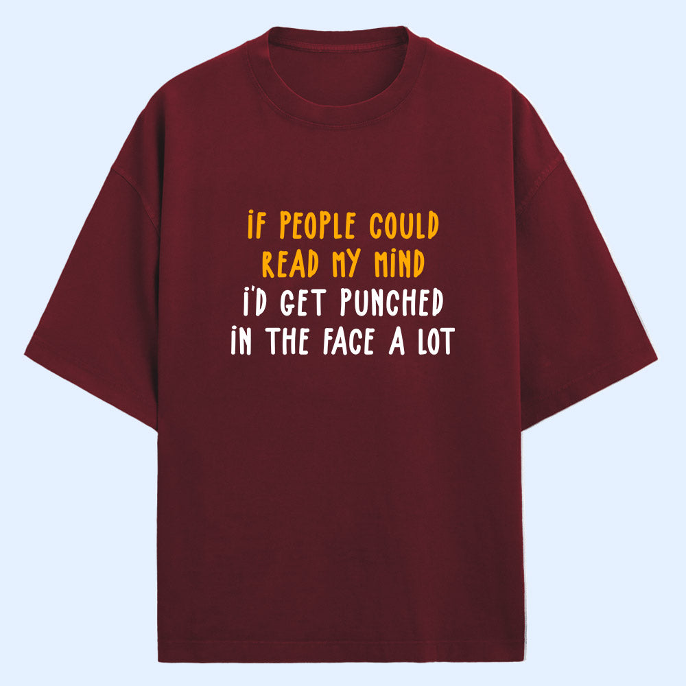 Read My Mind (Front Print) Oversized T-Shirt