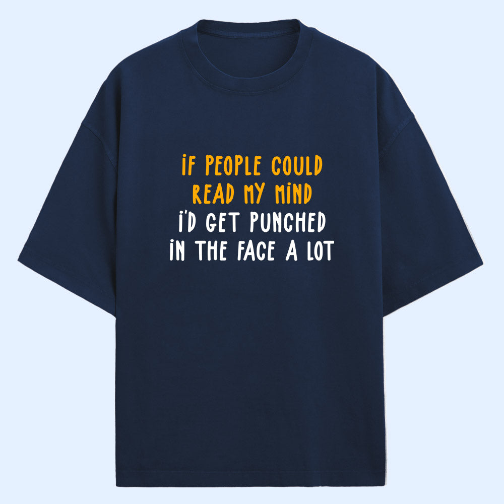 Read My Mind (Front Print) Oversized T-Shirt