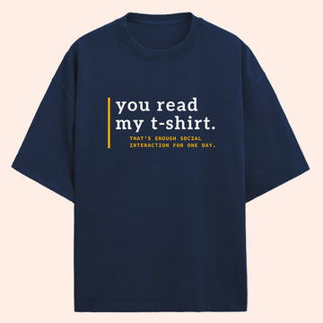 Read My T-Shirt (Front Print) Oversized T-Shirt