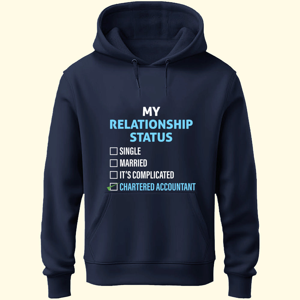 Relationship Status Chartered Accountant Unisex Hoodie - Soul & Peace