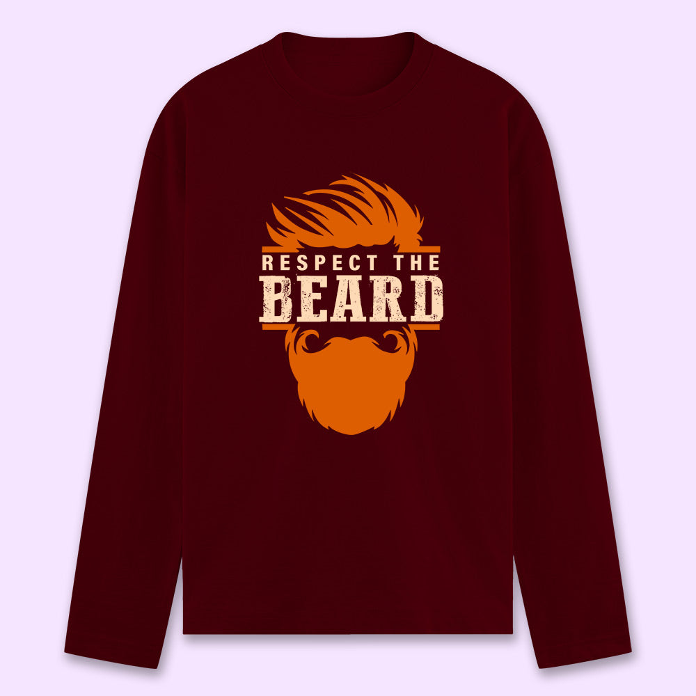 Respect The Beard Full Sleeve T-shirt - Soul & Peace