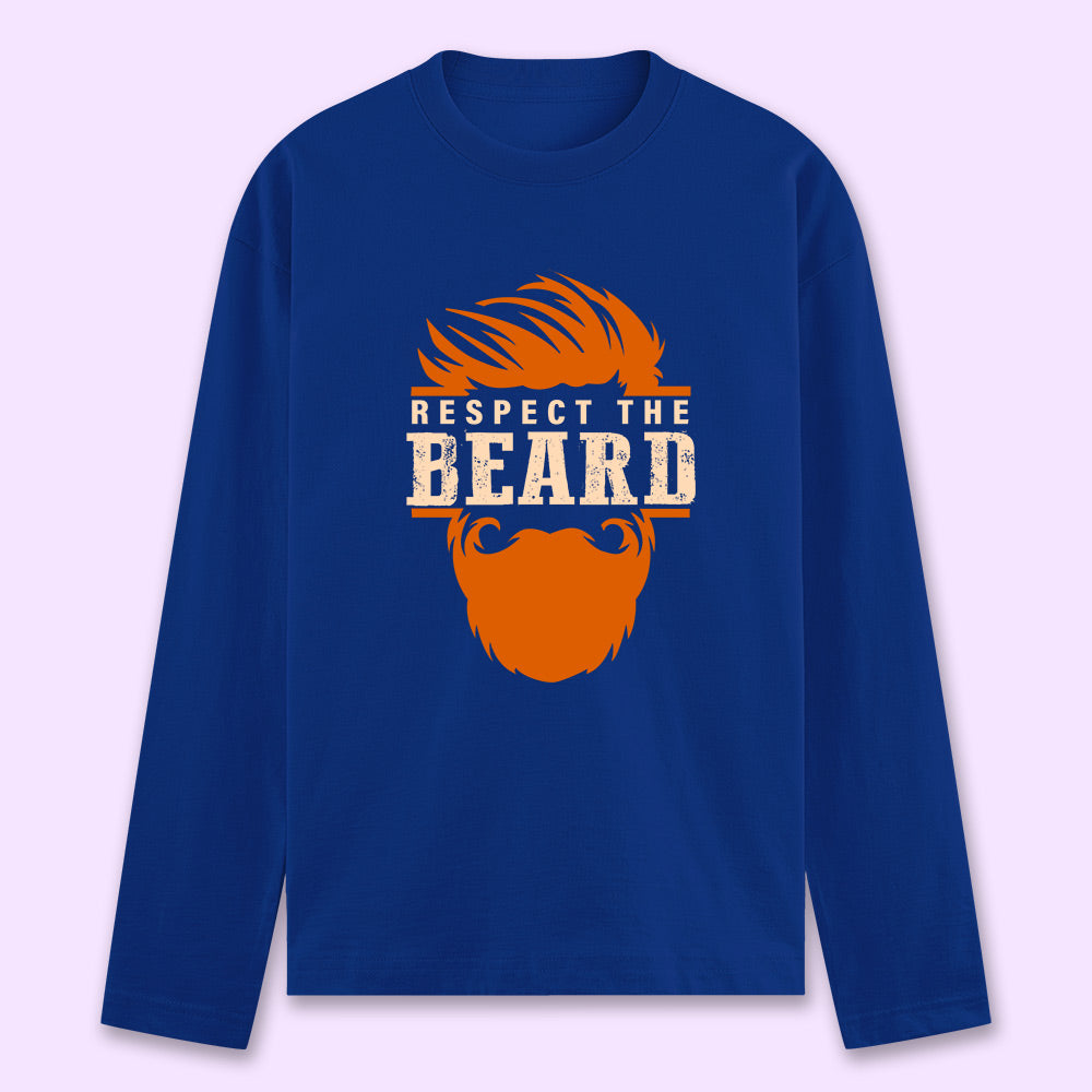 Respect The Beard Full Sleeve T-shirt - Soul & Peace