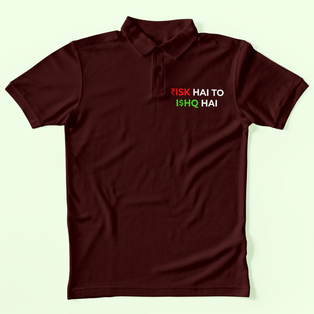 Risk Ishq Polo T-Shirt