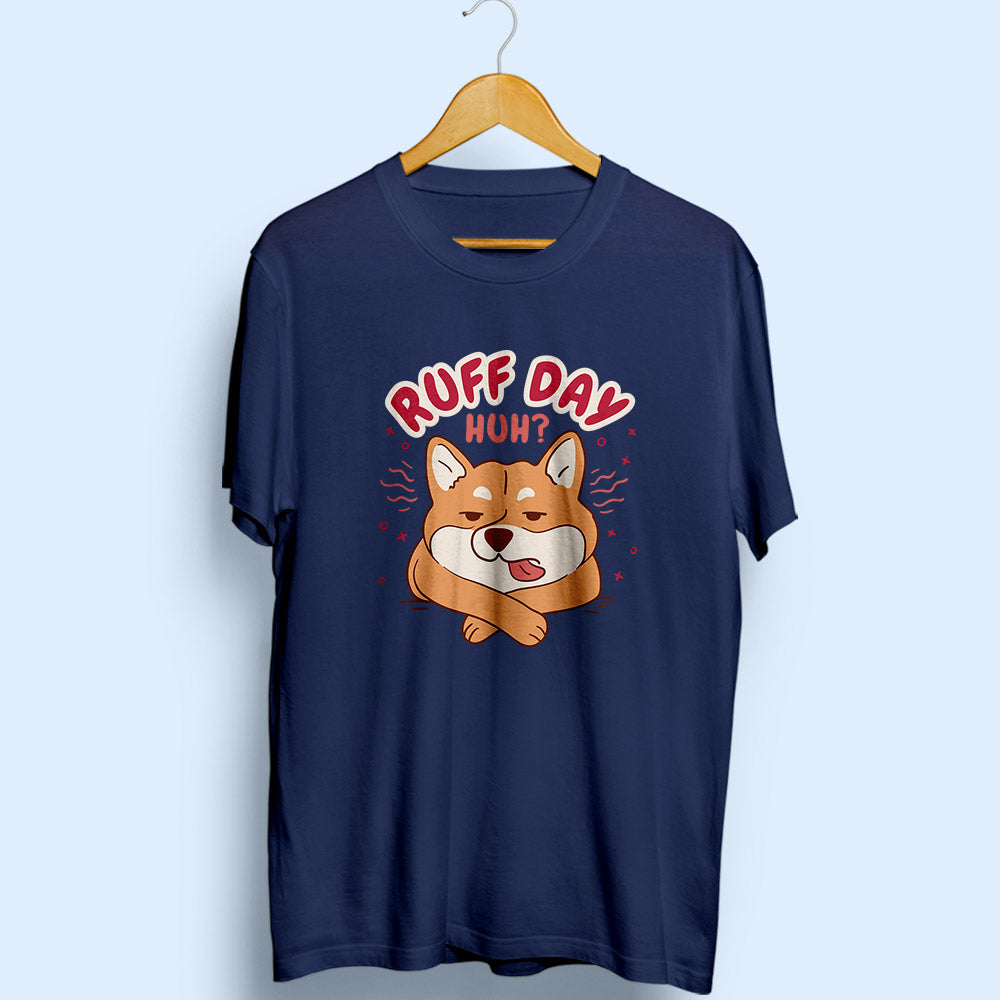 Ruff Day Half Sleeve T-Shirt