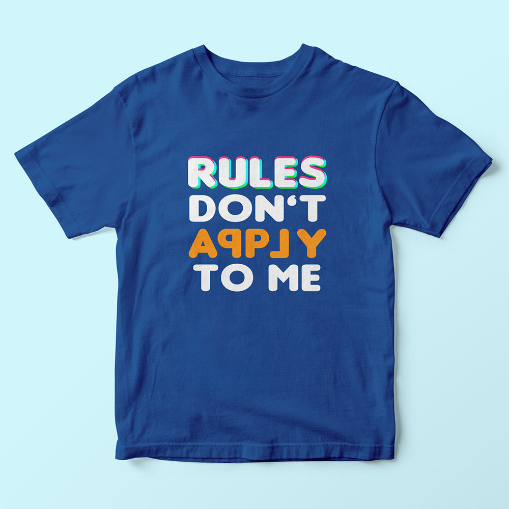 Rules Don't Apply To Me Kids T-Shirt