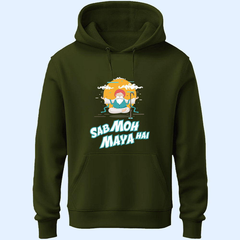 Sab Moh Maya Unisex Hoodie