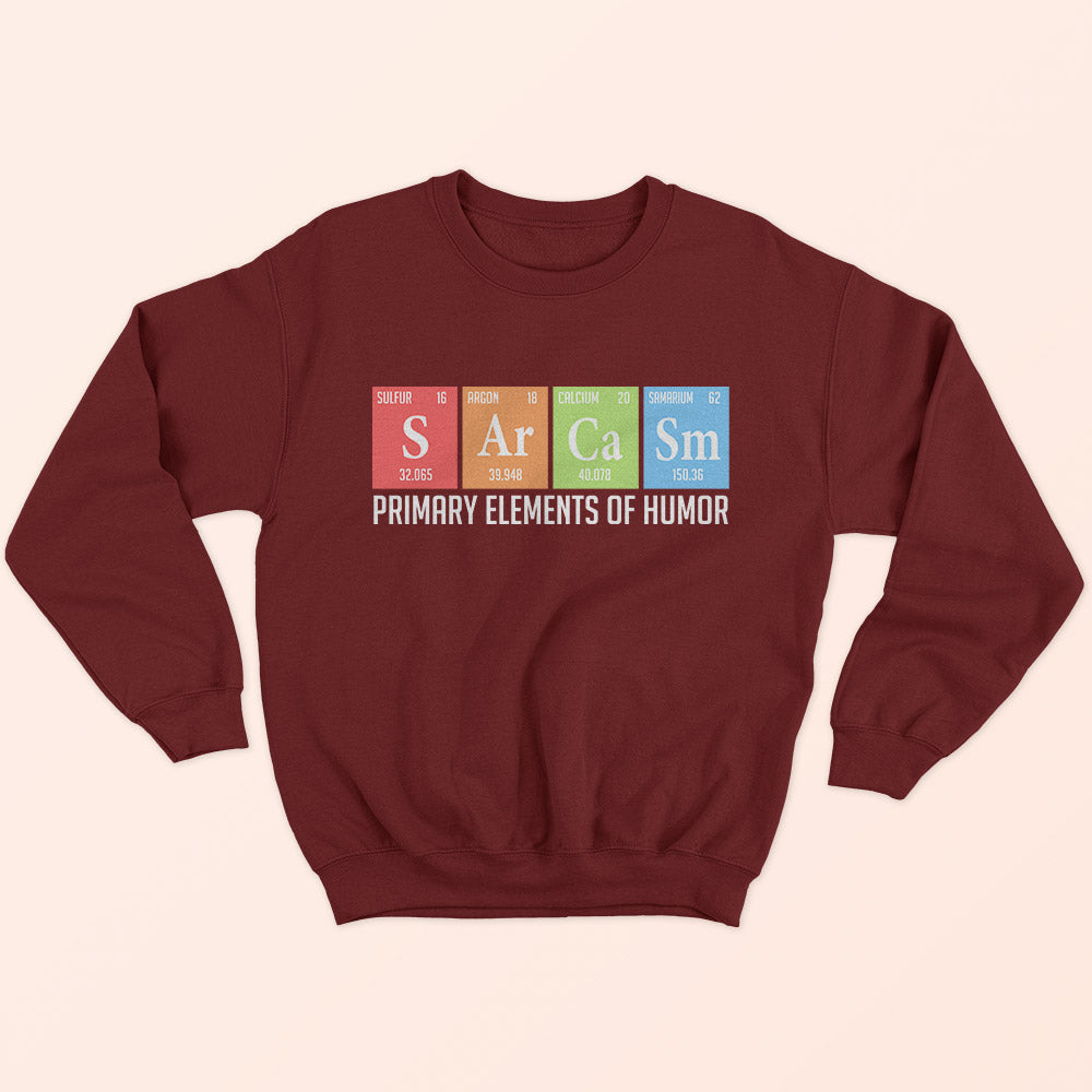 Sarcasm & Humor Sweatshirt - Soul & Peace