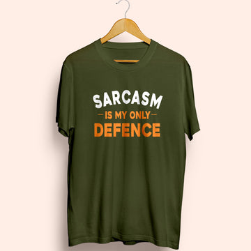 Sarcasm My Defence Half Sleeve T-Shirt