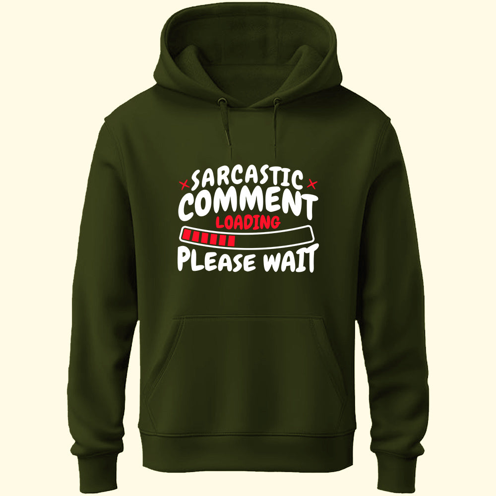 Sarcastic Comment Unisex Hoodie
