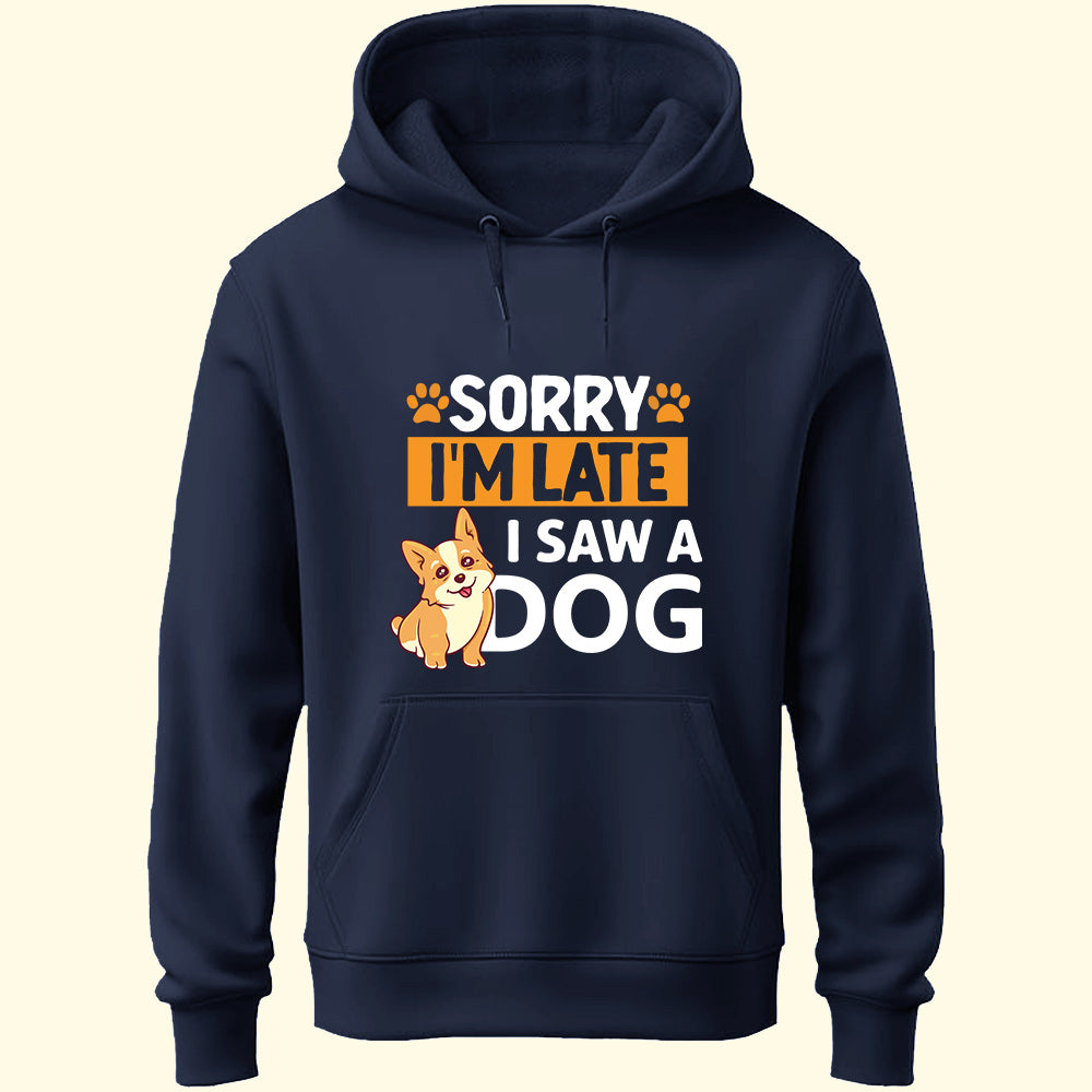 Saw A Dog Unisex Hoodie