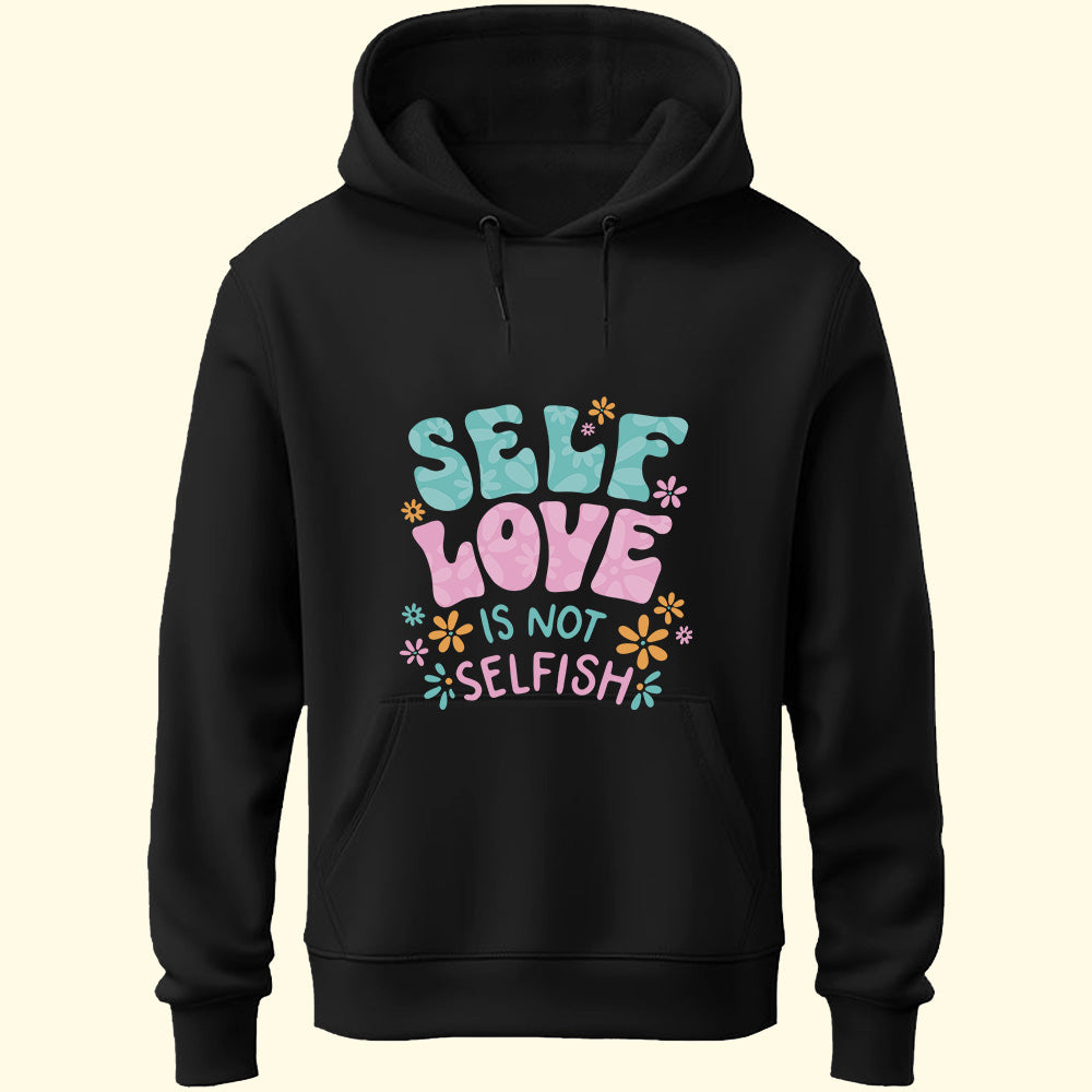Self Love Unisex Hoodie