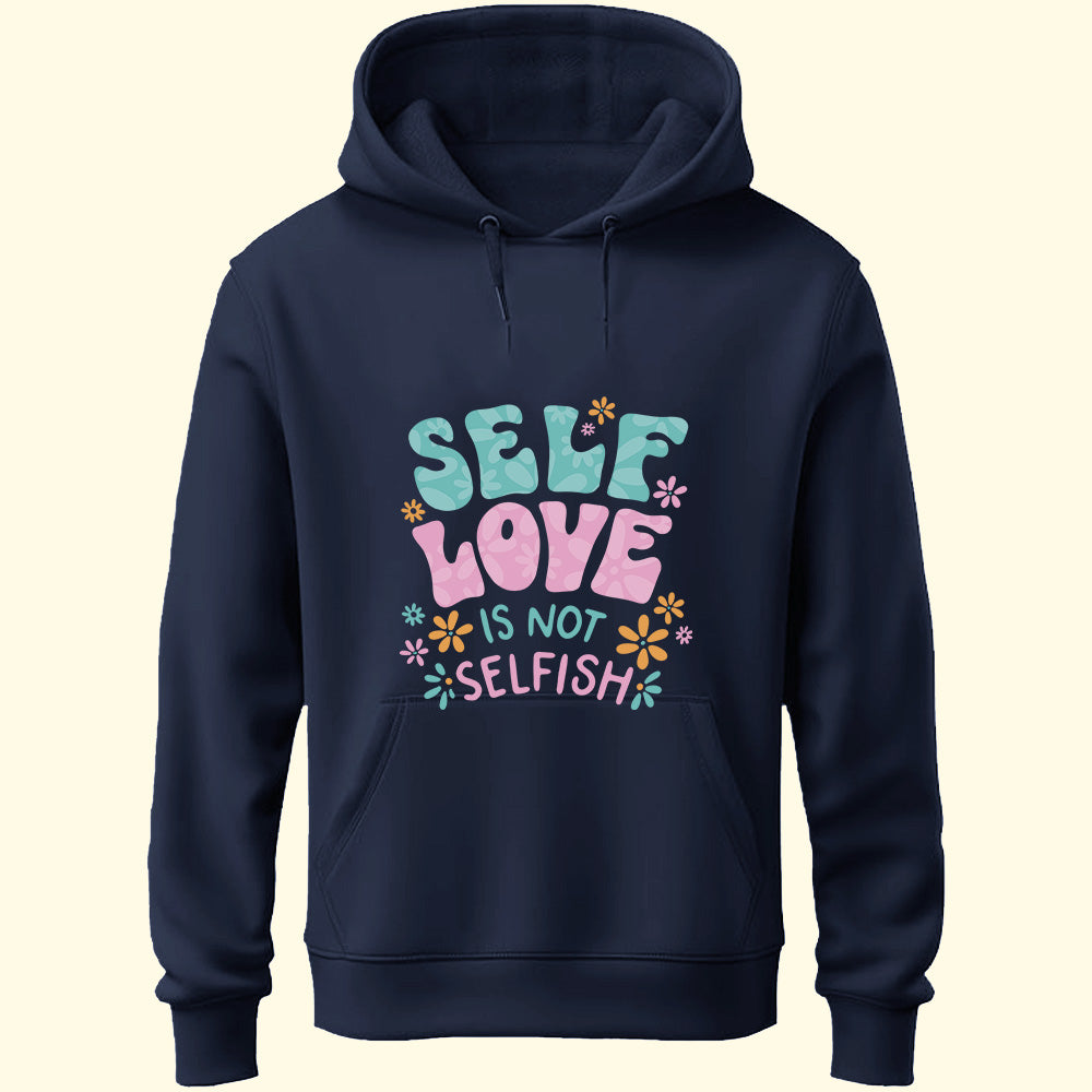 Self Love Unisex Hoodie