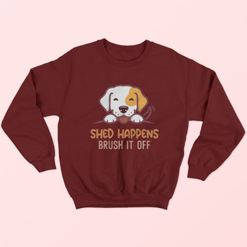 Shed Happens Sweatshirt