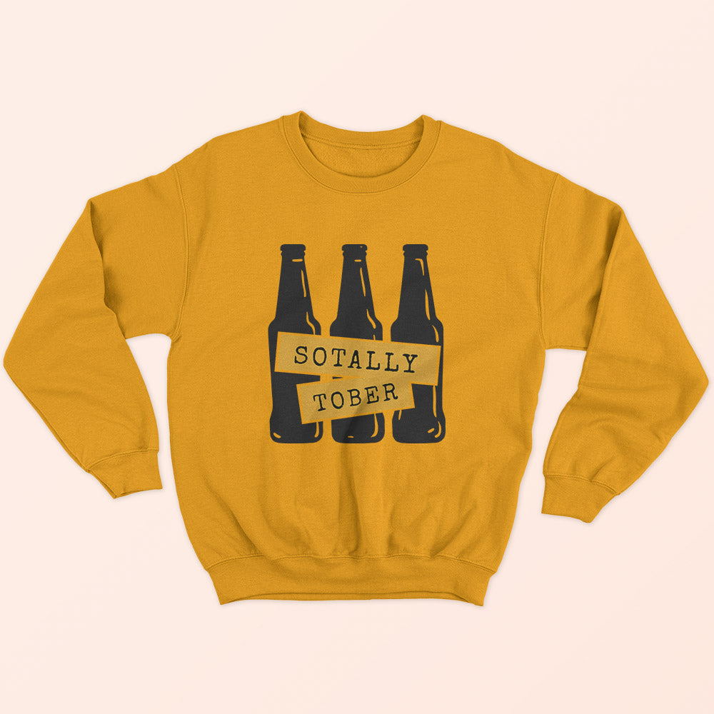 Sotally Tober Sweatshirt