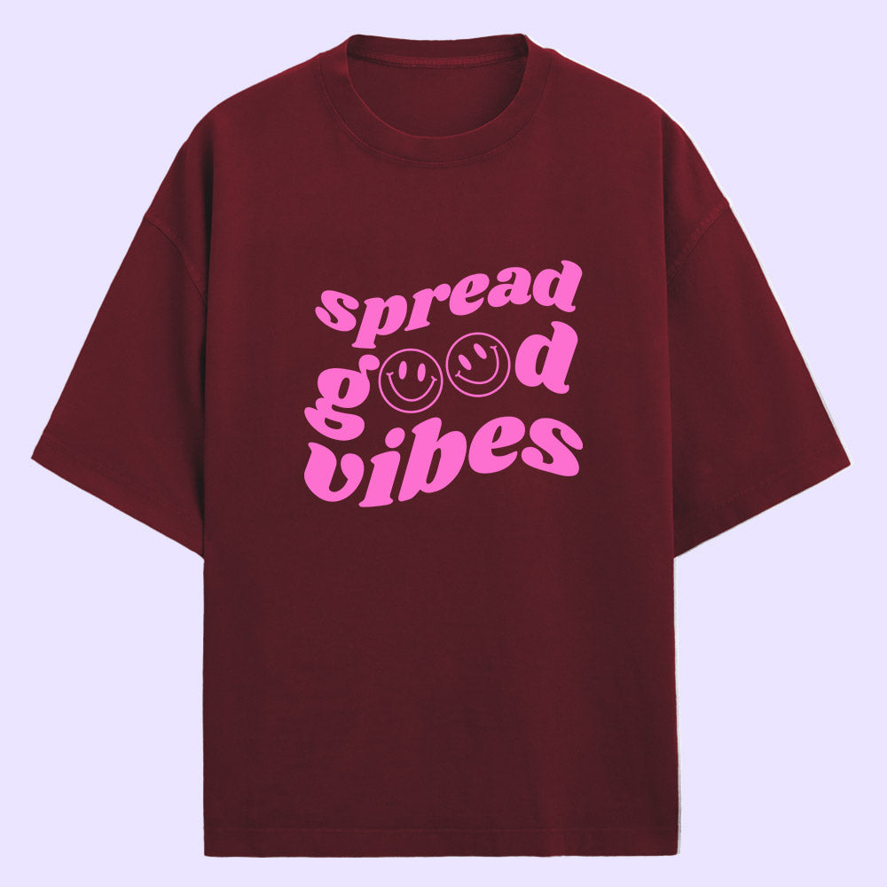 Spread Good Vibes (Front Print) Oversized T-Shirt