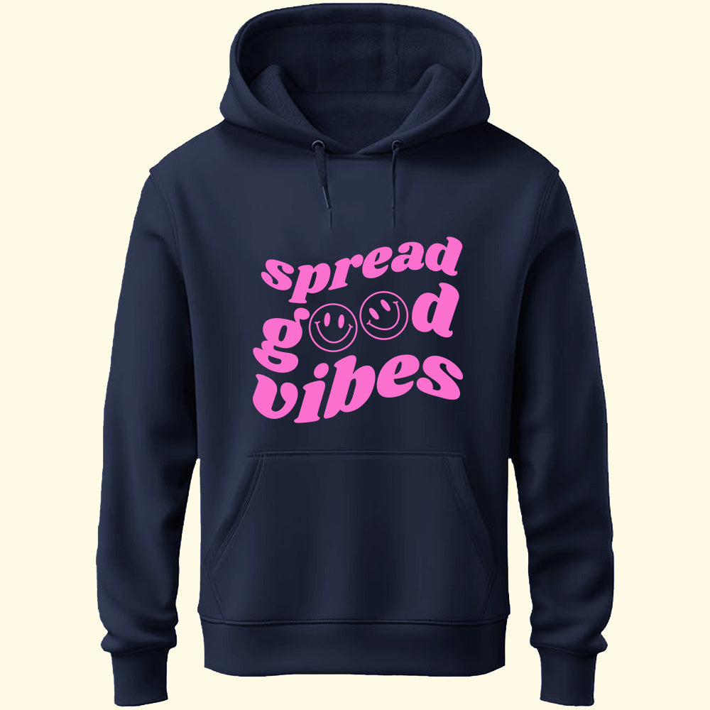 Spread Good Vibes Unisex Hoodie