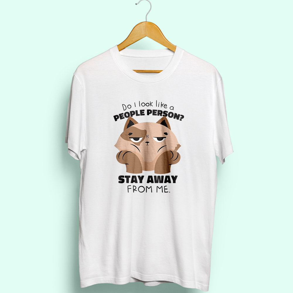 Stay Away From Me Half Sleeve T-Shirt