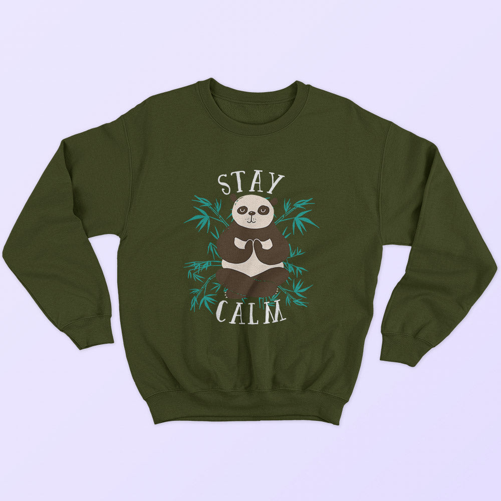 Stay Calm Sweatshirt