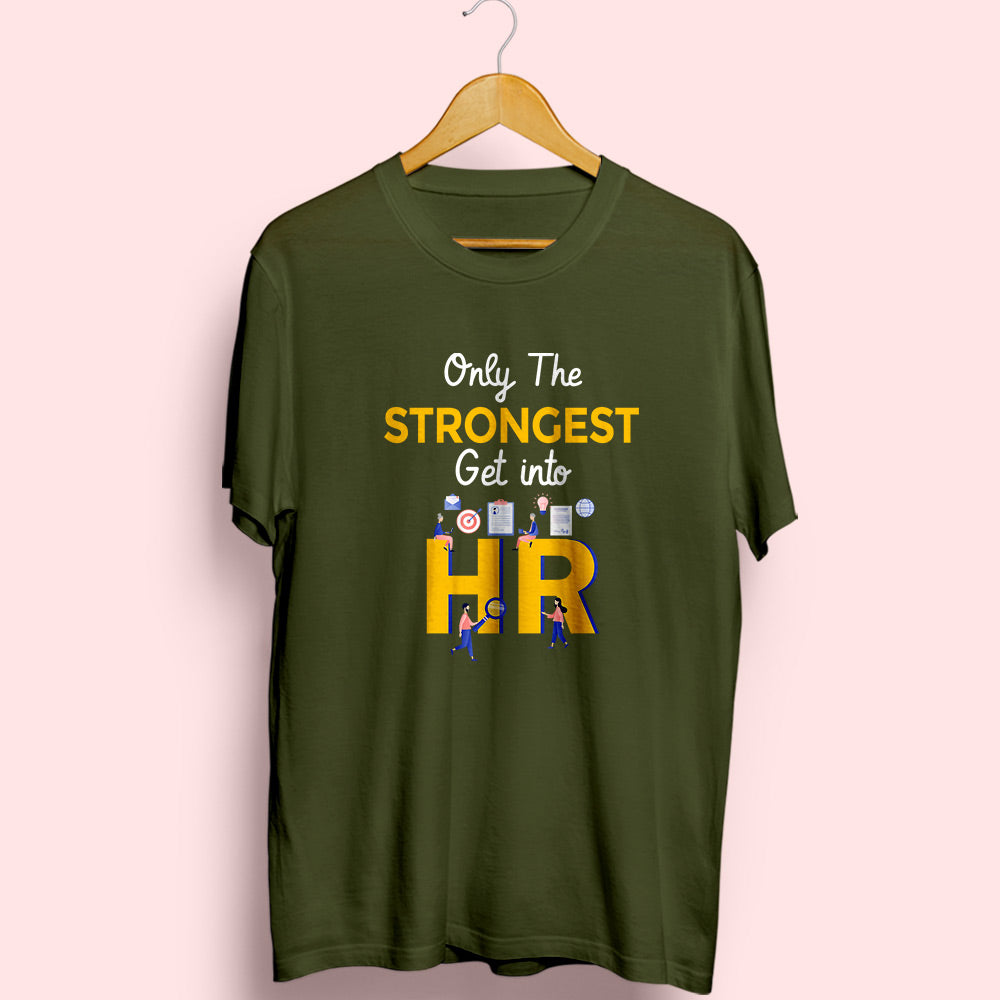 Only The Strongest Half Sleeve T-Shirt