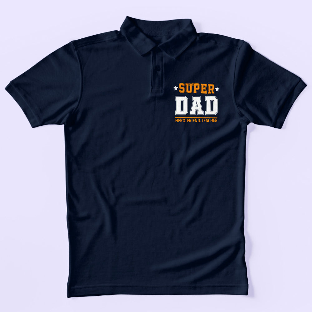 Super Dad Polo T-Shirt