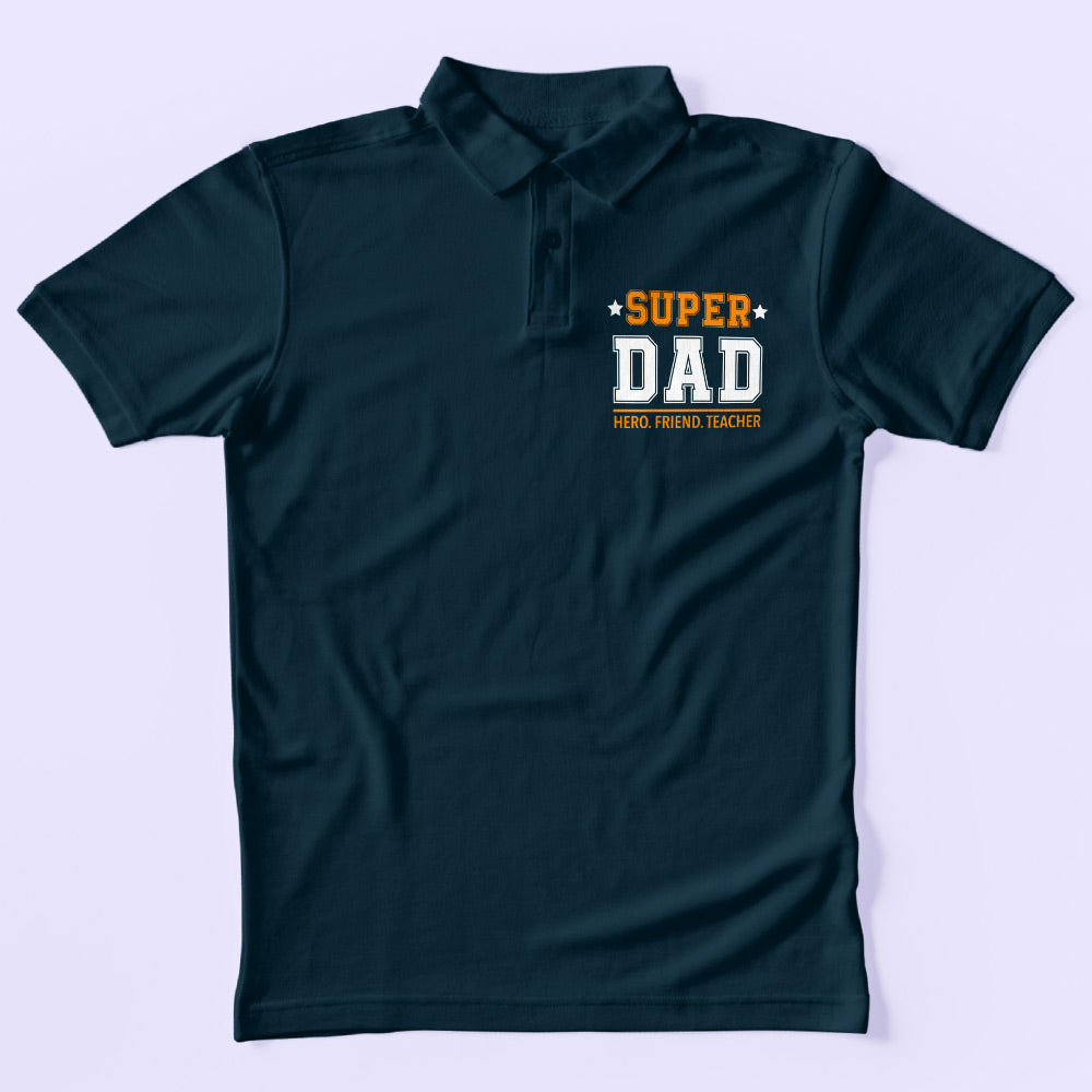 Super Dad Polo T-Shirt