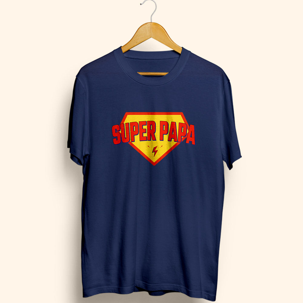 Super Papa Half Sleeve T-Shirt - Soul & Peace