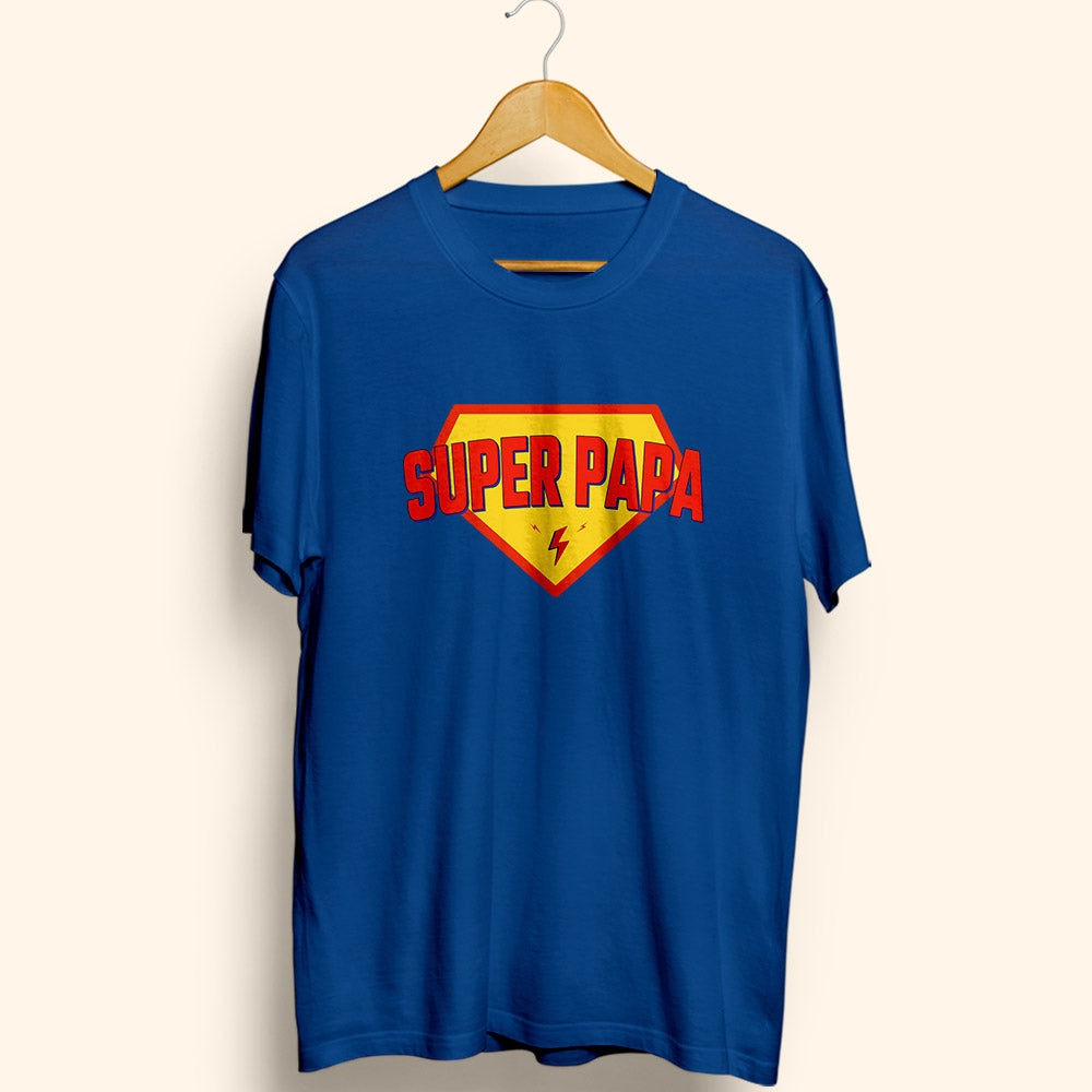 Super Papa Half Sleeve T-Shirt - Soul & Peace