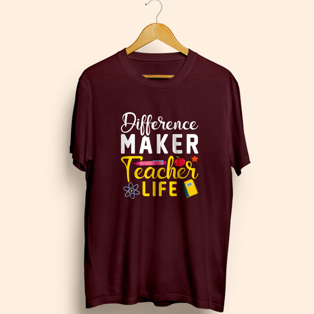 Teacher Life Half Sleeve T-Shirt - Soul & Peace