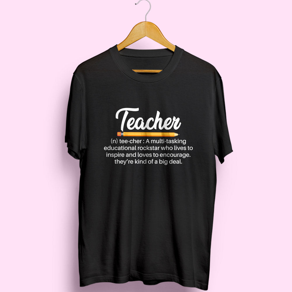 Teacher Meaning Half Sleeve T-Shirt - Soul & Peace
