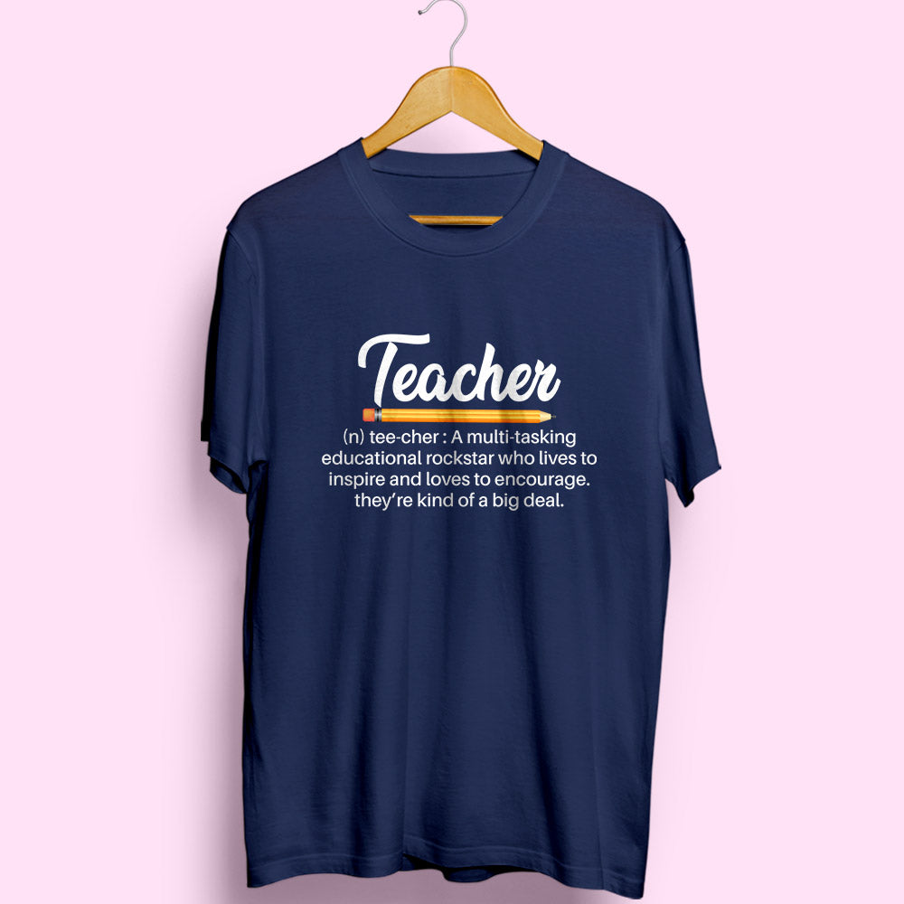 Teacher Meaning Half Sleeve T-Shirt - Soul & Peace