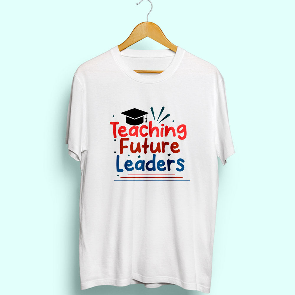 Teaching Future Leaders Half Sleeve T-Shirt - Soul & Peace