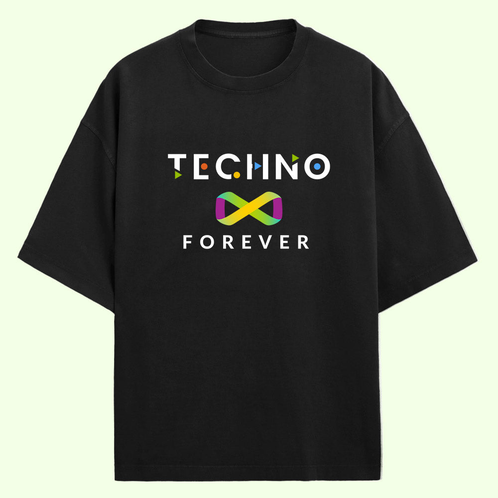 Techno Forever (Front Print) Oversized T-Shirt