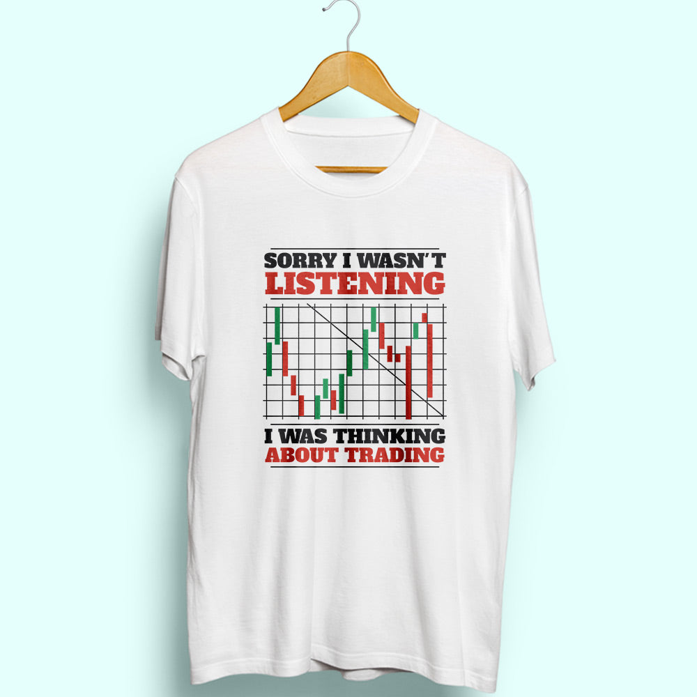 Thinking About Trade Half Sleeve T-Shirt