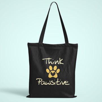 Think Pawsitive Tote Bag