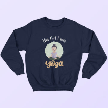 This Girl Loves Yoga Sweatshirt