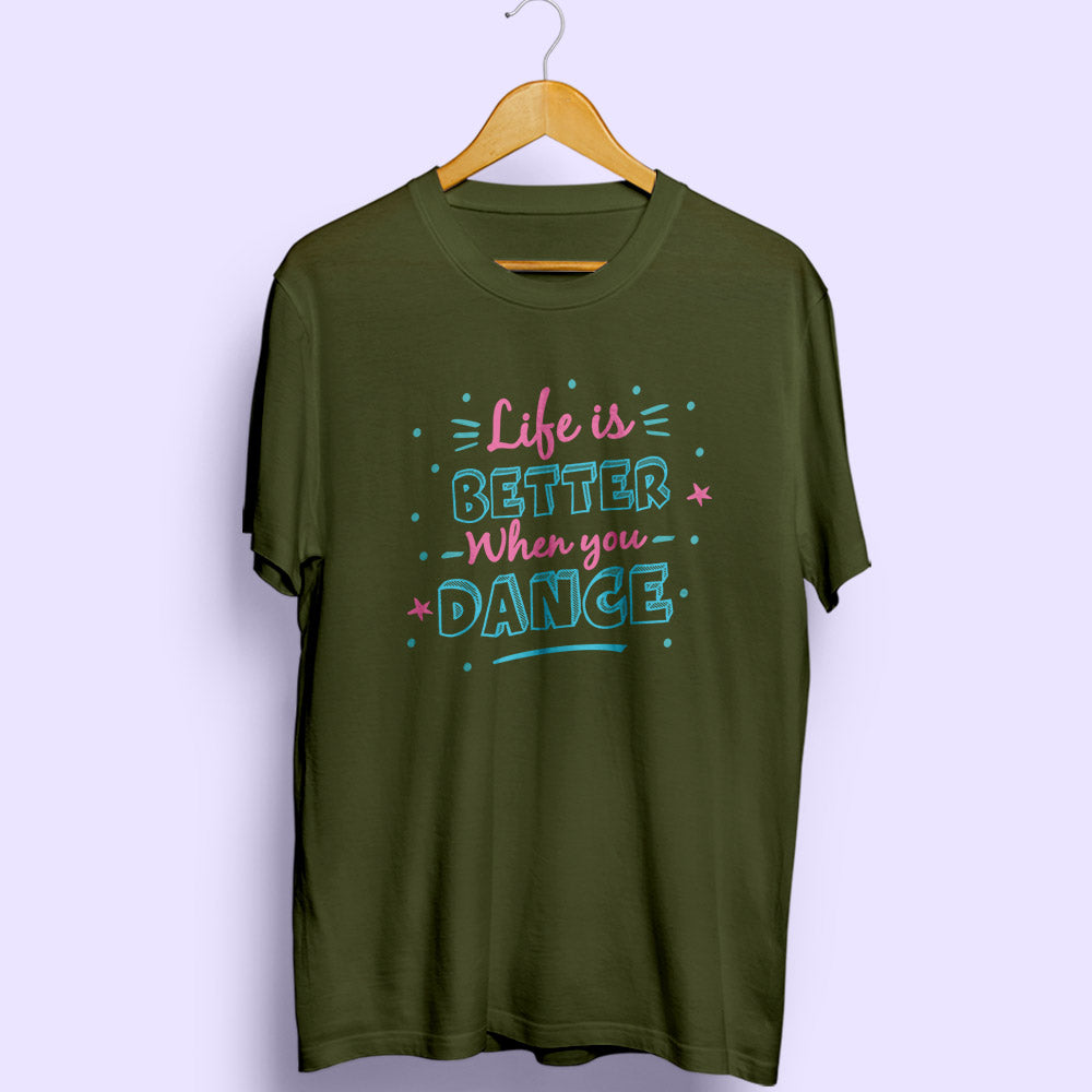 When You Dance Half Sleeve T-Shirt