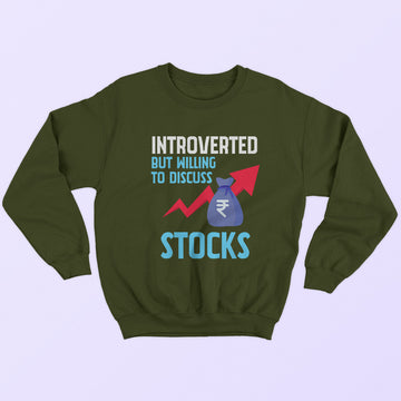 Willing To Discuss Stocks Sweatshirt