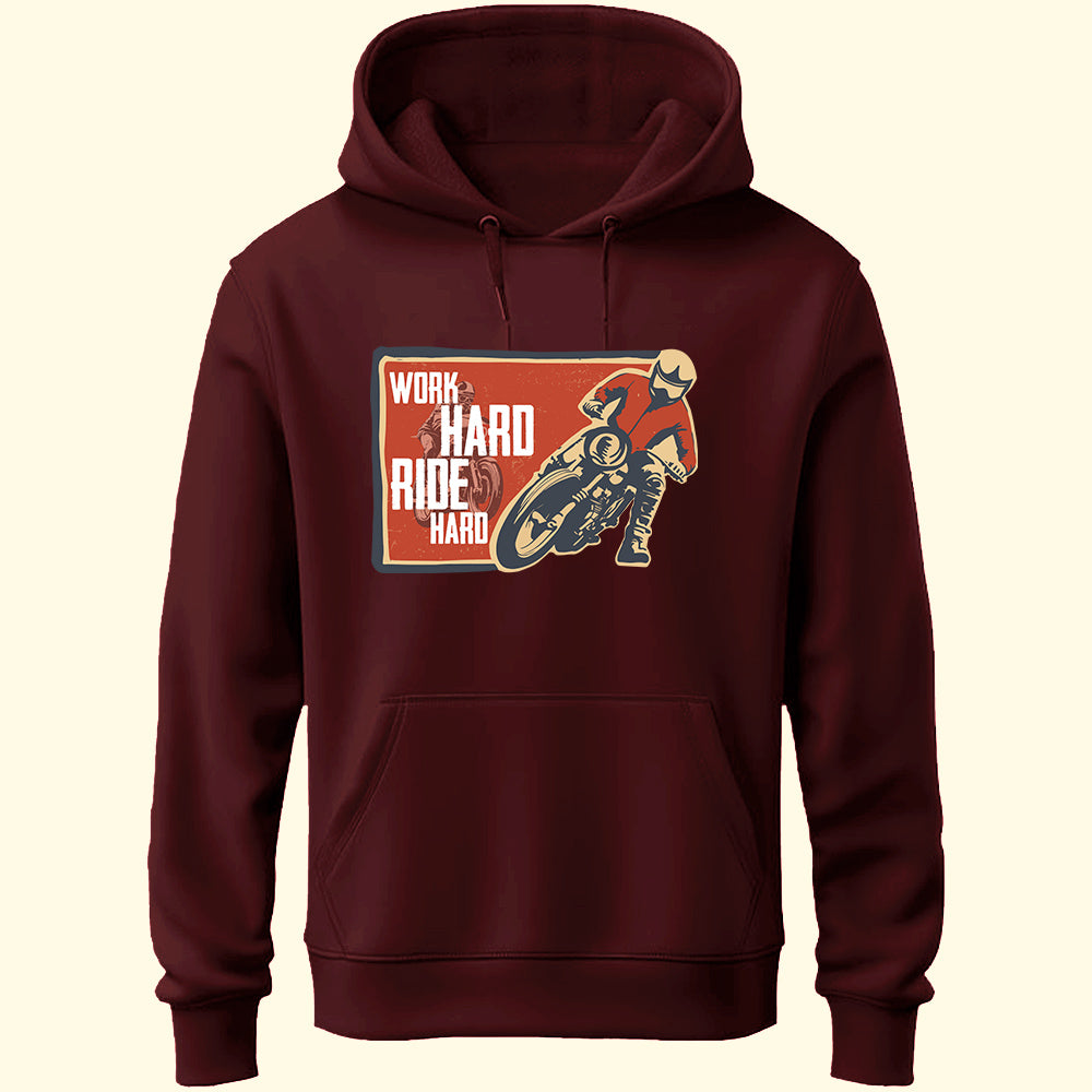 Work Hard Ride Hard Unisex Hoodie