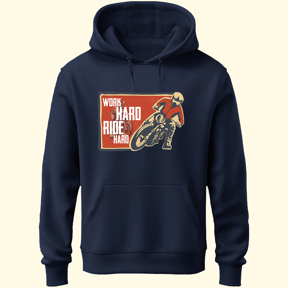 Work Hard Ride Hard Unisex Hoodie