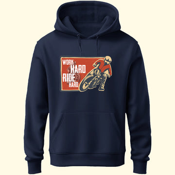 Work Hard Ride Hard Unisex Hoodie