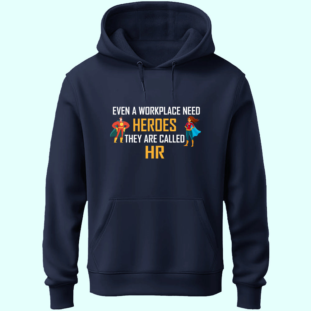 Workplace Heroes Unisex Hoodie
