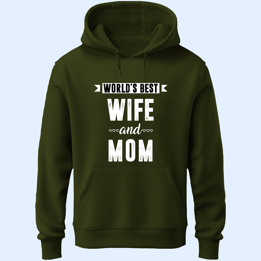 World's Best Wife & Mom Unisex Hoodie